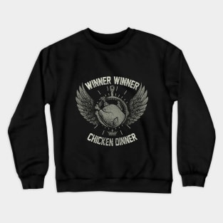 Winner Winner Crewneck Sweatshirt